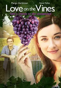 Poster to the movie "Love on the Vines" #1233704