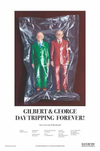 Poster to the movie "Gilbert & George Daytripping Forever!" #1008779