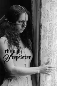 Poster to the movie "The Ugly Stepsister" #1120867