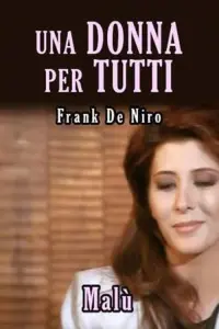 Poster to the movie "Una donna per tutti" #719137