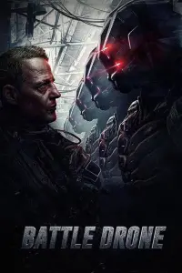 Poster to the movie "Battle Drone" #1144001