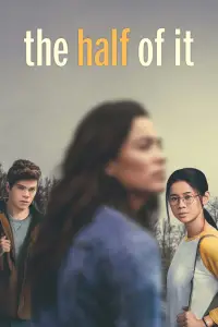 Poster to the movie "The Half of It" #1110811