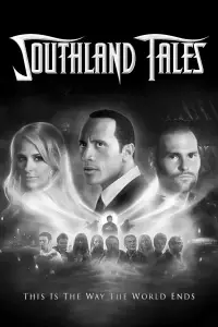 Poster to the movie "Southland Tales" #970021