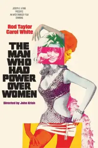 Poster to the movie "The Man Who Had Power Over Women" #938401