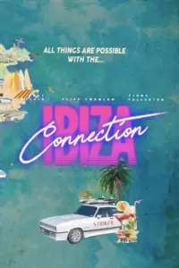 Poster to the movie "The Ibiza Connection" #894350