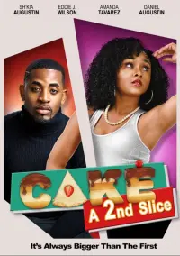 Poster to the movie "Cake: A 2nd Slice" #736848