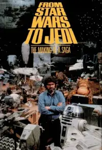 Poster to the movie "From Star Wars to Jedi: The Making of a Saga" #1126856