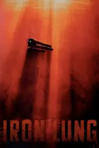 Poster to the movie "Iron Lung" #1121387