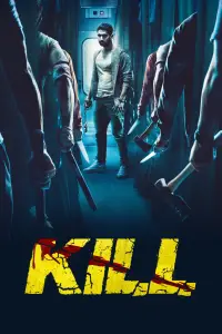 Poster to the movie "Kill" #940808