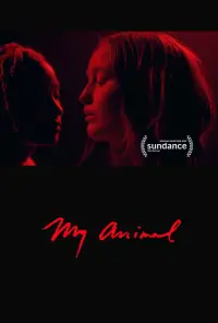 Poster to the movie "My Animal" #1042665