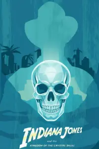 Poster to the movie "Indiana Jones and the Kingdom of the Crystal Skull" #1193762