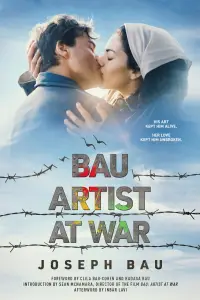 Poster to the movie "Bau, Artist at War" #648695