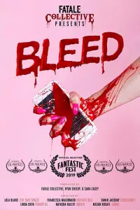Poster to the movie "Fatale Collective: Bleed" #873664