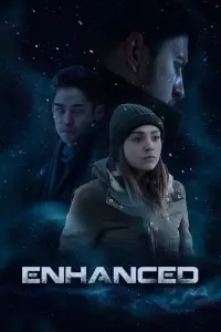 Poster to the movie "Enhanced" #926728