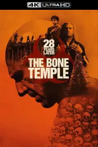 Poster to the movie "28 Years Later: The Bone Temple" #509383