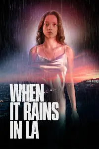 Poster to the movie "When It Rains in LA" #645338