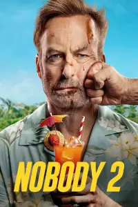 Poster to the movie "Nobody 2" #898086