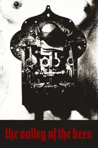 Poster to the movie "The Valley of the Bees" #1068876
