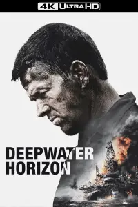 Poster to the movie "Deepwater Horizon" #669940