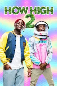 Poster to the movie "How High 2" #1098085