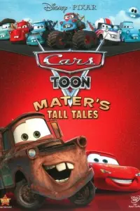 Poster to the movie "Cars Toon Mater