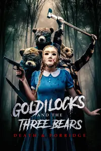 Poster to the movie "Goldilocks and the Three Bears: Death and Porridge" #920737
