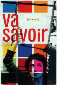 Poster to the movie "Va Savoir (Who Knows?)" #1041530