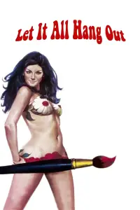 Poster to the movie "Let It All Hang Out" #1147633