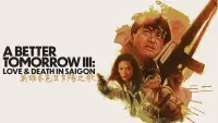 Backdrop to the movie "A Better Tomorrow III: Love and Death in Saigon" #992724