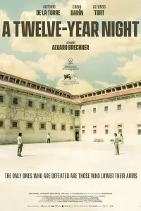 Poster to the movie "A Twelve-Year Night" #1123171