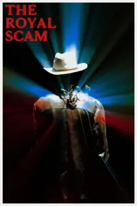 Poster to the movie "The Royal Scam" #1152165
