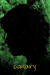 Poster to the movie "Canary" #740854