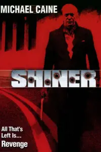 Poster to the movie "Shiner" #1081554