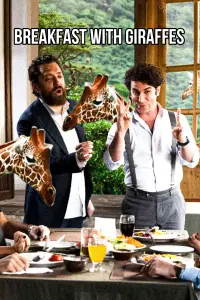 Poster to the movie "Breakfast with Giraffes" #772191