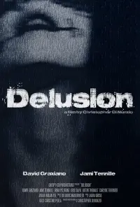 Poster to the movie "Delusion" #771395