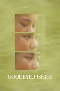 Poster to the movie "Goodbye, Fishies" #1104384