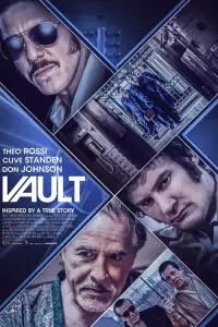 Poster to the movie "Vault" #1024128