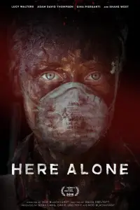 Poster to the movie "Here Alone" #733543