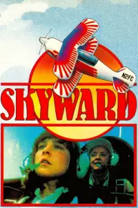 Poster to the movie "Skyward" #1082098