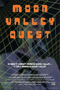 Poster to the movie "Moon Valley Quest" #991966