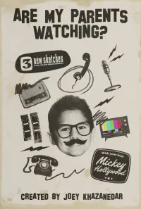 Poster to the movie "Are My Parents Watching?" #735436