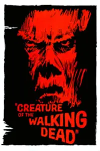 Poster to the movie "Creature of the Walking Dead" #1208350