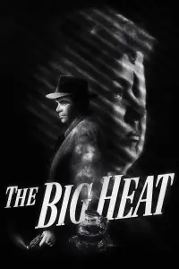 Poster to the movie "The Big Heat" #993262