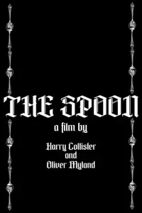 Poster to the movie "The Spoon" #567544