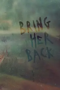 Poster to the movie "Bring Her Back" #901628