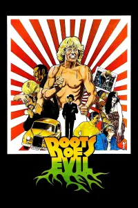 Poster to the movie "Roots of Evil" #544077