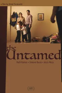 Poster to the movie "The Untamed" #982047