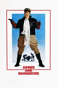 Poster to the movie "Armed and Dangerous" #982152
