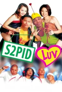 Poster to the movie "S2pid Luv" #1174544