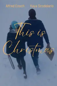 Poster to the movie "This Is Christmas" #1025405
